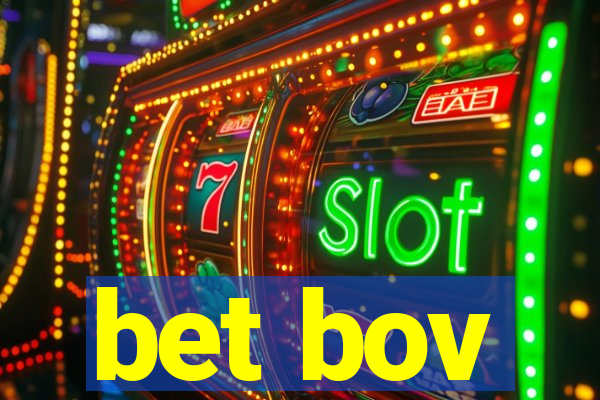 bet bov